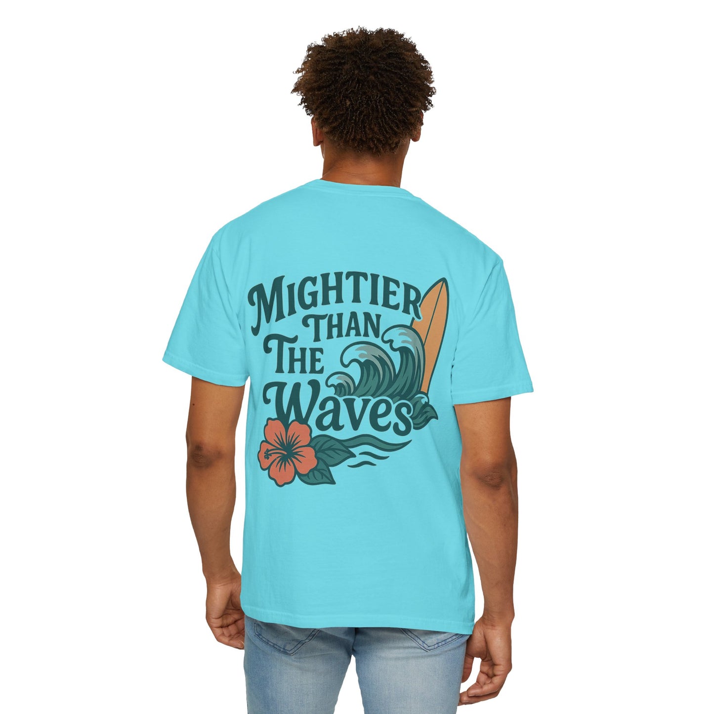 Mightier than the Waves T-Shirt