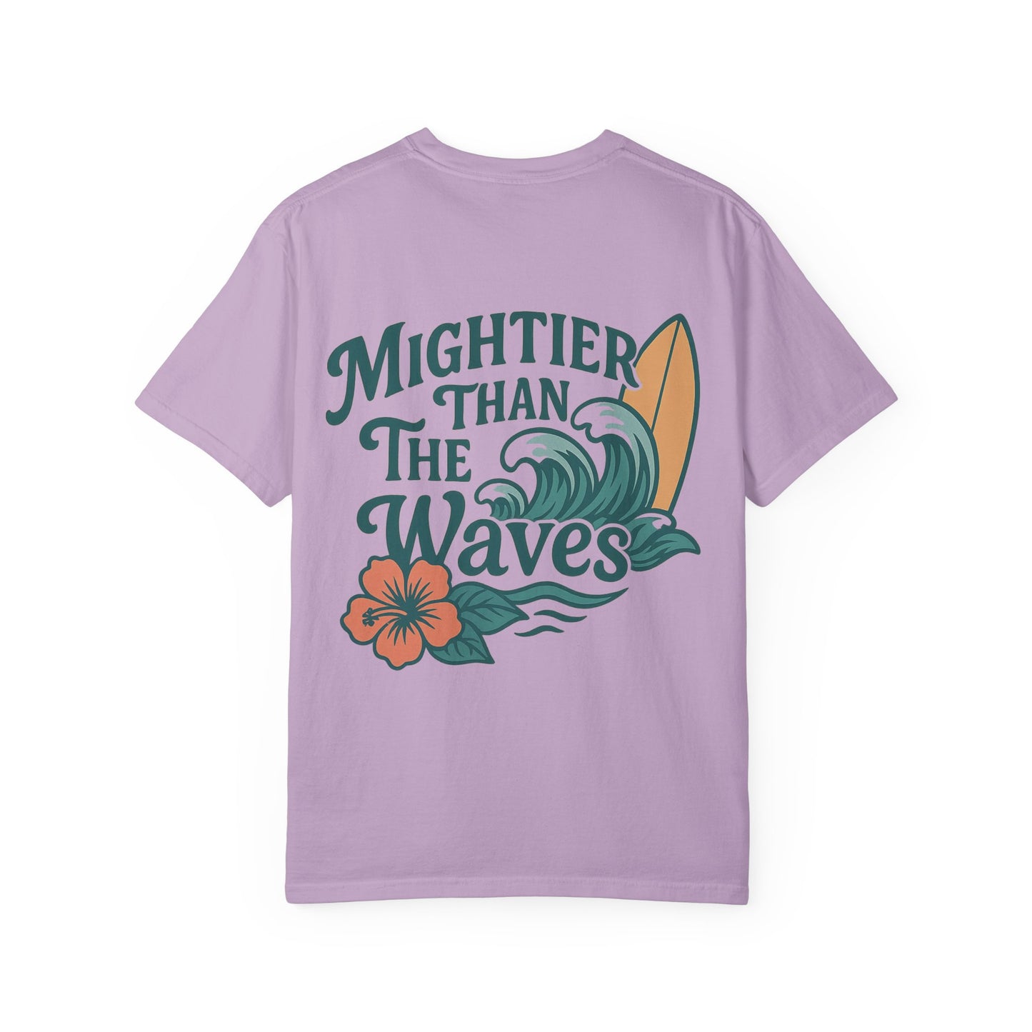 Mightier than the Waves T-Shirt