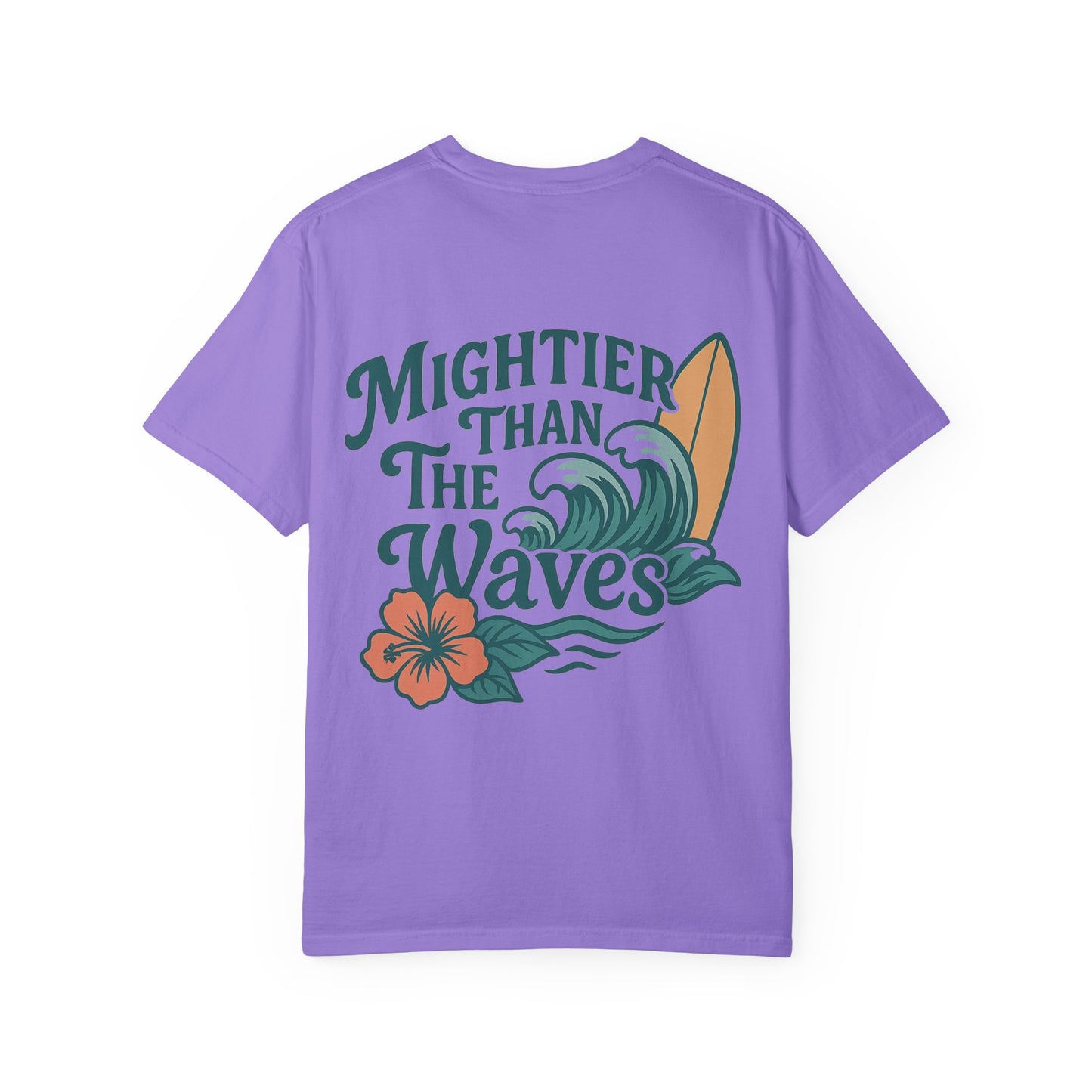 Mightier than the Waves T-Shirt