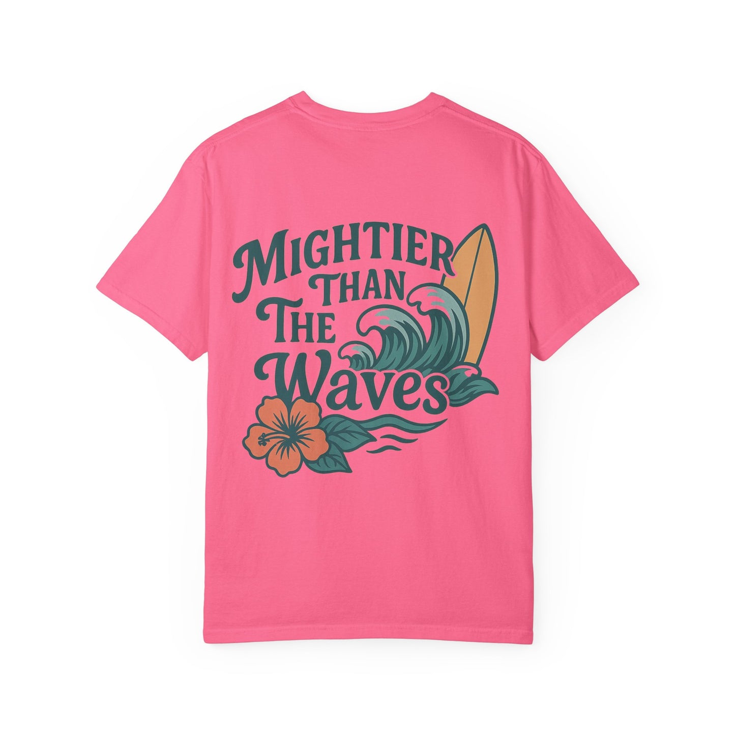 Mightier than the Waves T-Shirt