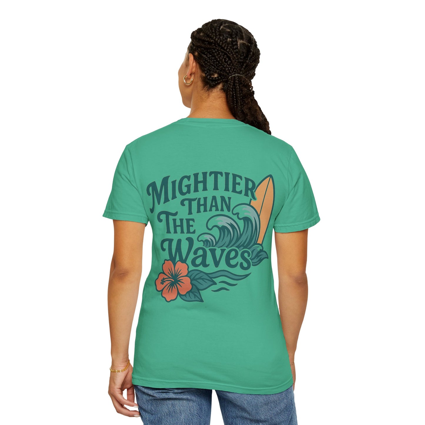 Mightier than the Waves T-Shirt