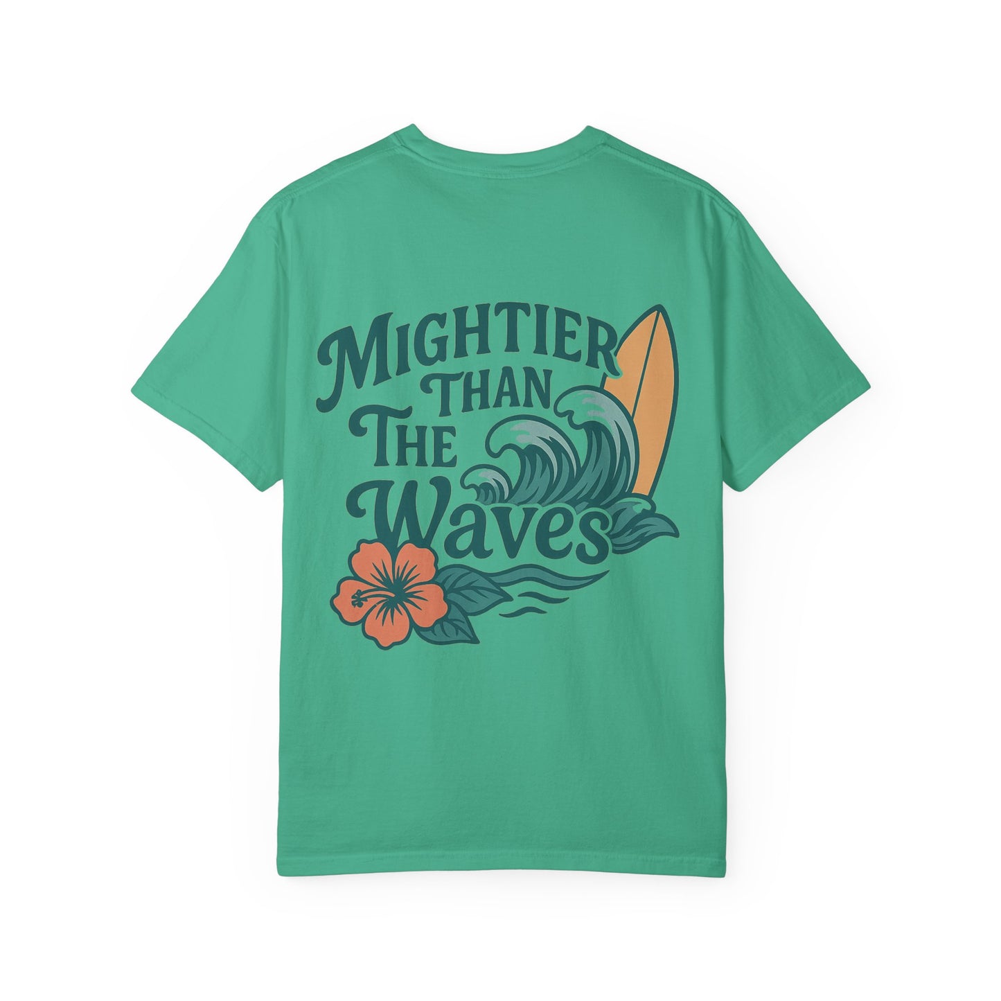Mightier than the Waves T-Shirt