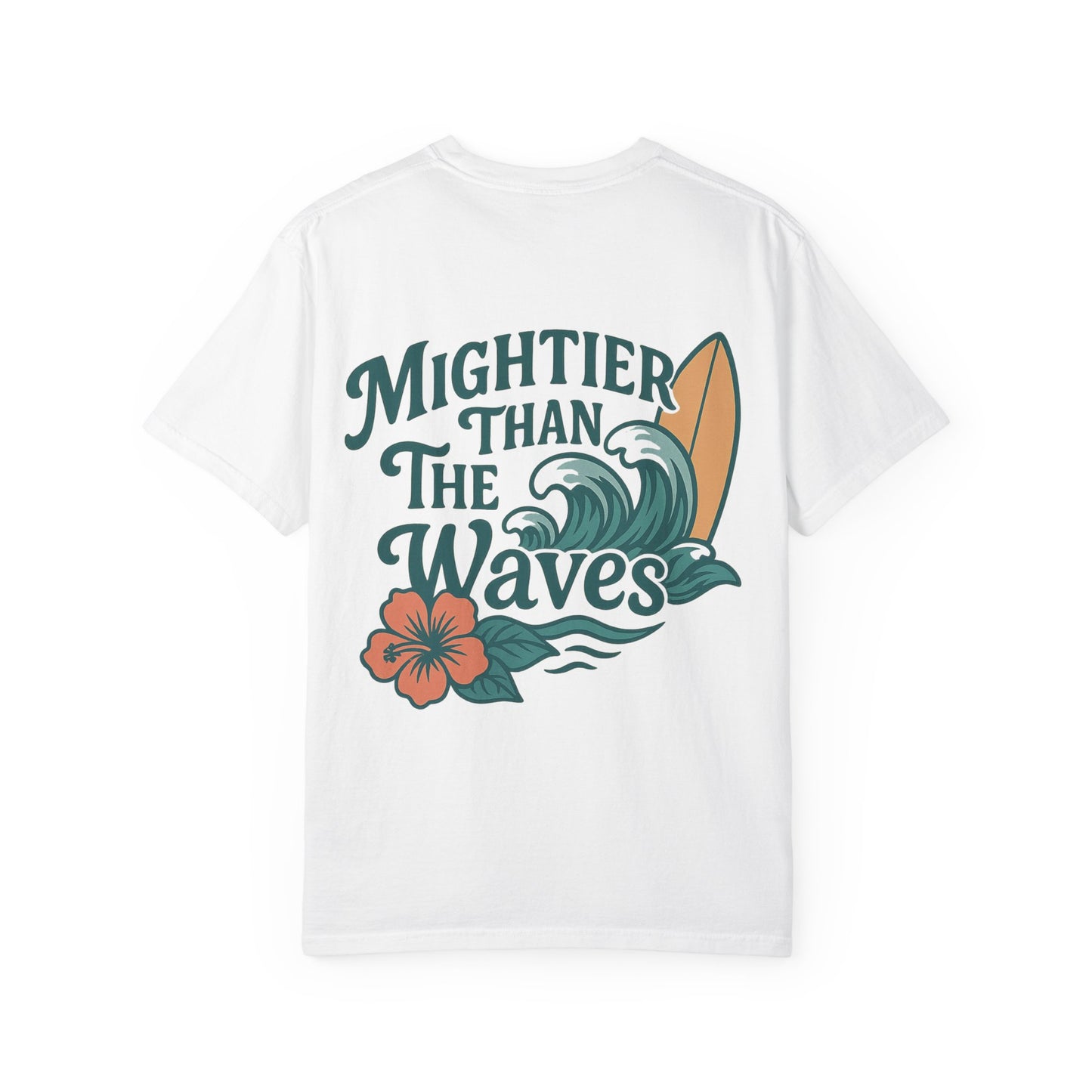 Mightier than the Waves T-Shirt